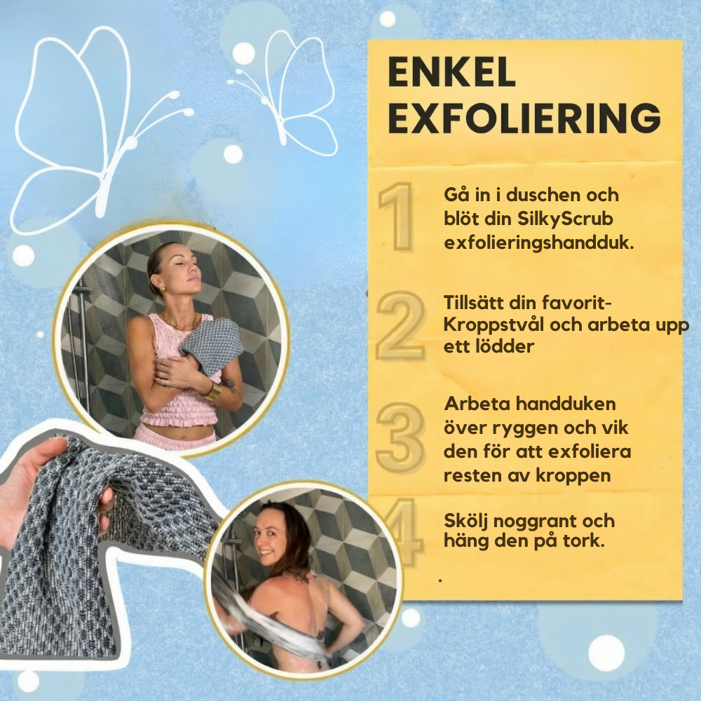 SilkyScrub - Exfolierande Antibakteriell Duschhandduk